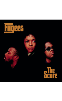 The Score - Fugees
